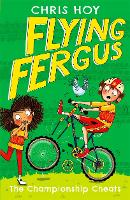 Book Cover for Flying Fergus 4: The Championship Cheats by Sir Chris Hoy