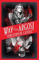 Book Cover for Way of the Argosi by Sebastien de Castell