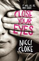 Book Cover for Close Your Eyes by Nicci Cloke