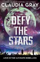 Book Cover for Defy the Stars by Claudia Gray