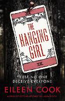 Book Cover for The Hanging Girl by Eileen Cook