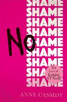 Book Cover for No Shame by Anne Cassidy