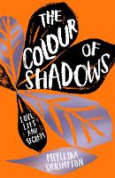 Book Cover for The Colour of Shadows by Phyllida Shrimpton