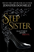 Book Cover for Stepsister by Jennifer Donnelly