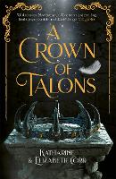 Book Cover for A Crown of Talons by Katharine Corr, Elizabeth Corr