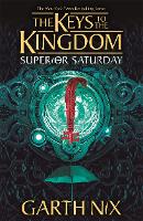 Book Cover for Superior Saturday: The Keys to the Kingdom 6 by Garth Nix