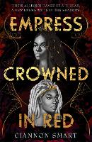 Book Cover for Empress Crowned in Red by Ciannon Smart