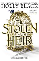 Book Cover for The Stolen Heir by Holly Black