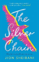 Book Cover for The Silver Chain by Jion Sheibani