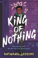 Book Cover for King of Nothing  by Nathanael Lessore