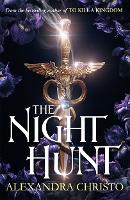 Book Cover for The Night Hunt by Alexandra Christo