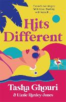 Book Cover for Hits Different by Tasha Ghouri, Lizzie Huxley-Jones