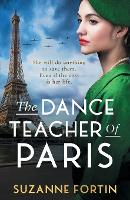 Book Cover for The Dance Teacher of Paris by Suzanne Fortin