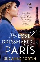 Book Cover for The Lost Dressmaker of Paris by Suzanne Fortin