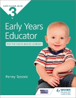 Book Cover for NCFE CACHE Level 3 Early Years Educator for the Work-Based Learner by Penny Tassoni