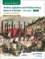 Book Cover for Protest, Agitation and Parliamentary Reform in Britain 1780-1928 by Michael Scott-Baumann