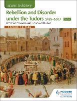 Book Cover for Rebellion and Disorder Under the Tudors 1485-1603 by Geoffrey Woodward, Nicholas Fellows