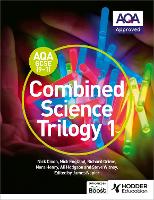 Book Cover for AQA GCSE (9-1) Combined Science Trilogy Student Book 1 by Nick Dixon, Nick England, Richard Grime, Nora Henry