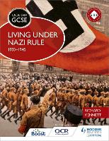 Book Cover for OCR GCSE History SHP: Living under Nazi Rule 1933-1945 by Richard Kennett