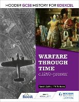 Book Cover for Hodder GCSE History for Edexcel: Warfare through time, c1250–present by Sarah Webb, Ed Podesta