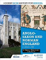 Book Cover for Hodder GCSE History for Edexcel: Anglo-Saxon and Norman England, c1060–88 by Esther Arnott, Libby Merritt, Ian Dawson