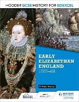 Book Cover for Hodder GCSE History for Edexcel: Early Elizabethan England, 1558–88 by Barbara Mervyn