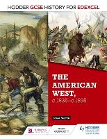 Book Cover for Hodder GCSE History for Edexcel: The American West, c.1835-c.1895 by Dave Martin