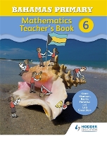 Book Cover for Bahamas Primary Mathematics Teacher's Book 6 by Karen Morrison