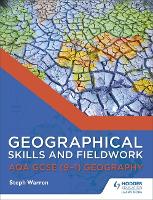 Book Cover for Geographical Skills and Fieldwork for AQA GCSE (9–1) Geography by Steph Warren