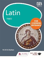 Book Cover for Latin for Common Entrance Two by N. R. R. Oulton