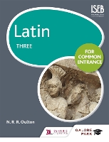 Book Cover for Latin for Common Entrance Three by N. R. R. Oulton