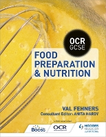 Book Cover for OCR GCSE Food Preparation and Nutrition by Val Fehners