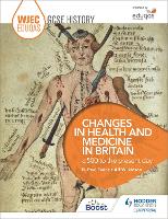 Book Cover for WJEC Eduqas GCSE History: Changes in Health and Medicine in Britain, c.500 to the present day by R. Paul Evans, Alf Wilkinson