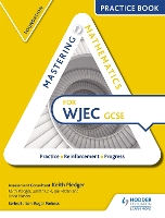 Book Cover for Mastering Mathematics for WJEC GCSE Practice Book: Foundation by Keith Pledger, Gareth Cole, Joe Petran, Linda Mason