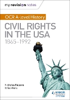 Book Cover for OCR A-Level History Civil Rights in the Usa. Civil Rights in the USA, 1865-1992 by Mike Wells, Nicholas Fellows