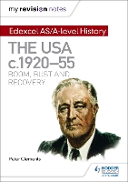 Book Cover for Edexcel AS/A-Level History. The USA, C1920-55, Boom, Bust and Recovery by Peter Clements