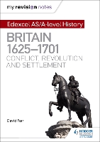 Book Cover for Edexcel AS/A-Level History. Britain, 1625-1701 by David Farr