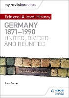 Book Cover for Edexcel A-Level History. Germany, 1871-1990 by Alan Farmer