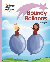 Book Cover for Reading Planet - Bouncy Balloons - Lilac: Lift-off by Gill Budgell