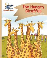 Book Cover for Reading Planet - The Hungry Giraffes - Gold: Comet Street Kids by Adam Guillain, Charlotte Guillain