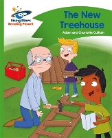 Book Cover for Reading Planet - The New Treehouse - Green: Comet Street Kids by Adam Guillain, Charlotte Guillain