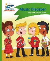 Book Cover for Reading Planet - Music Disaster - Green: Comet Street Kids by Adam Guillain, Charlotte Guillain