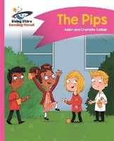 Book Cover for Reading Planet - The Pips - Pink A: Comet Street Kids by Adam Guillain, Charlotte Guillain