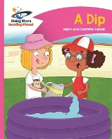 Book Cover for Reading Planet - A Dip - Pink A: Comet Street Kids by Adam Guillain, Charlotte Guillain