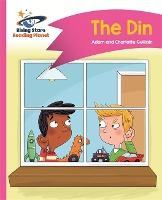 Book Cover for Reading Planet - The Din - Pink A: Comet Street Kids by Adam Guillain, Charlotte Guillain