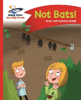 Book Cover for Reading Planet - Not Bats! - Red A: Comet Street Kids by Adam Guillain, Charlotte Guillain