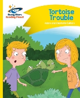 Book Cover for Reading Planet - Tortoise Trouble - Yellow: Comet Street Kids by Adam Guillain, Charlotte Guillain