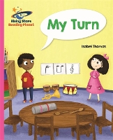 Book Cover for Reading Planet - My Turn - Pink B: Galaxy by Isabel Thomas