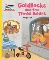 Book Cover for Reading Planet - Goldilocks and the Three Bears - Yellow: Galaxy by Abigail Flint