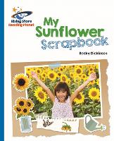 Book Cover for Reading Planet - My Sunflower Scrapbook - Blue: Galaxy by Becky Dickinson